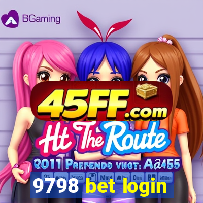 9798 bet login